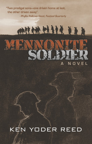 Mennonite Soldier - Ken Yoder Reed - 1